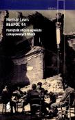 Okładka książki Neapol 44 Pamiętnik oficera...