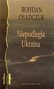 Okładka książki Niepodległa Ukraina