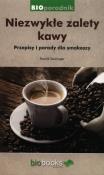 Niezwykłe zalety kawy. Porady i przepisy. Autor: Senninger Franck. Dadada.pl Okładka książki Niezwykłe zalety kawy. Porady i przepisy