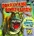 Okładka książki Odkrywanie dinozaurów