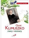 Ojciec Klimuszko znany i nieznany. Autor: Kamiński Krzysztof. Dadada.pl Okładka książki Ojciec Klimuszko znany i nieznany