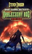 Okaleczony Bóg. T.2. Kolanse. Autor: Erikson Steven. Dadada.pl Okładka książki Okaleczony Bóg. T.2. Kolanse