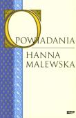 Opowiadania. Autor: Malewska Hanna. Dadada.pl Okładka książki Opowiadania