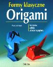 Okładka książki Origami Formy klasyczne - Pham Dinh Tuyen