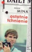 Ostatnie tchnienie. Autor: Denise Mina. Dadada.pl Okładka książki Ostatnie tchnienie