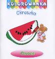 Okładka książki Owoce. Kolorowanka Okruszka