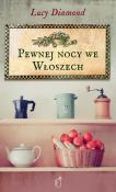 Pewnej nocy we Włoszech. Autor: Diamond Lucy. Dadada.pl Okładka książki Pewnej nocy we Włoszech
