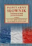 Popularny słownik francusko-polski i polsko-francuski. Autor: Penazzi Jolanta, Sikora Penazzi, Sieroszewska Krystyna. Dadada.pl Okładka książki Popularny słownik francusko-polski i polsko-francuski