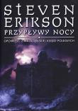 Przypływy nocy. Opowieści z Malazańskiej Księgi.... Autor: Erikson Steven. Dadada.pl Okładka książki Przypływy nocy. Opowieści z Malazańskiej Księgi...