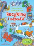 Recykling i odpadki. Książka z okienkami.. Autor: Alex Frith. Dadada.pl Okładka książki Recykling i odpadki. Książka z okienkami.