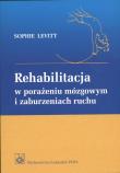 Okładka książki Rehabilitacja w porażeniu mózgowym i zaburzeniach