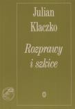Rozprawy i szkice. Autor: Klaczko Julian. Dadada.pl Okładka książki Rozprawy i szkice