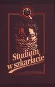 Sherlock Holmes. Studium w szkarłacie w.2013. Autor: Doyle Arthur Conan. Dadada.pl Okładka książki Sherlock Holmes. Studium w szkarłacie w.2013