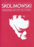 Skolimowski. Autor:   Praca zbiorowa. Dadada.pl Okładka książki Skolimowski