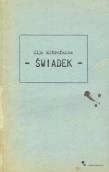 Okładka książki Świadek  - Ilja Mitrofanow