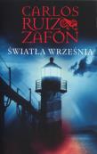 Okładka książki Światła września - Carlos Ruiz Zafon BR