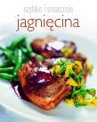 Okładka książki Szybko i smacznie. Jagnięcina