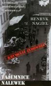 Tajemnice Nalewek. Autor: Henryk Nagiel. Dadada.pl Okładka książki Tajemnice Nalewek