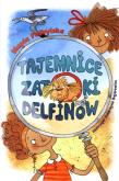 Okładka książki Tajemnice zatoki delfinów