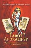 Okładka książki Tarot apokalipsy - magiczny romans mistrza...