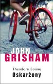 Okładka książki Theodore Boone: Oskarżony w.2012
