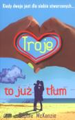 Okładka książki Troje to już tłum