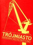 Trójmiasto Przewodnik Krytyki Politycznej. Autor: Opracowanie zbiorowe. Dadada.pl Okładka książki Trójmiasto Przewodnik Krytyki Politycznej