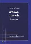 Ustawa o lasach Komentarz. Autor: Rakoczy Bartosz. Dadada.pl Okładka książki Ustawa o lasach Komentarz