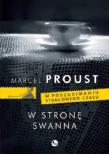 W stronę Swanna. Autor: Proust Marcel. Dadada.pl Okładka książki W stronę Swanna