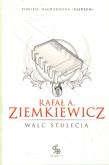Walc stulecia. Autor: Rafał Ziemkiewicz. Dadada.pl Okładka książki Walc stulecia