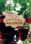 Okładka książki Wielka księga nalewek