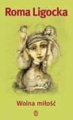Okładka książki Wolna miłość