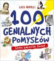 Okładka książki 100 genialnych pomysłów, które zmieniły świat