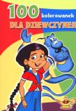 100 kolorowanek dla dziewczynek. Autor: Walczak-Kowalska Maja. Dadada.pl Okładka książki 100 kolorowanek dla dziewczynek