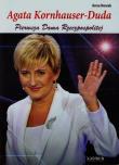 Agata Kornhauser-Duda. Autor: Nowak Anna. Dadada.pl Okładka książki Agata Kornhauser-Duda