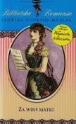 Okładka książki Biblioteka Romansu Tom 27 Za winy matki