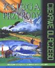 Okładka książki Ciekawe dlaczego - Księga przyrody w.2011