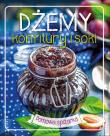 Dżemy, konfitury i soki. Domowa spiżarka. Autor: Opracowanie zbiorowe. Dadada.pl Okładka książki Dżemy, konfitury i soki. Domowa spiżarka