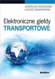 Okładka książki Elektroniczne giełdy transportowe