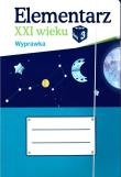 Okładka książki Elementarz XXI wieku kl. 3 Wyprawka ucznia NE