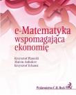 e-Matematyka wspomagająca ekonomię. Autor: Piasecki Krzysztof. Dadada.pl Okładka książki e-Matematyka wspomagająca ekonomię