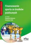 Okładka książki Finansowanie sportu ze środków publicznych
