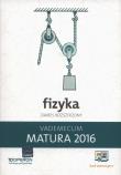 Fizyka Matura 2016 Vademecum Zakres rozszerzony. Autor: Chełmińska Izabela, Falandysz Lech. Dadada.pl Okładka książki Fizyka Matura 2016 Vademecum Zakres rozszerzony