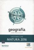 Geografia Matura 2016 Vademecum Zakres rozszerzony. Autor: Stasiak Janusz, Zaniewicz Zbigniew. Dadada.pl Okładka książki Geografia Matura 2016 Vademecum Zakres rozszerzony