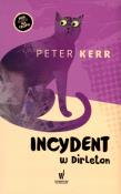 Incydent w Dirleton. Autor: Kerr Peter. Dadada.pl Okładka książki Incydent w Dirleton