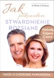 Jak pokonałem stwardnienie rozsiane. Autor: dr William A. McGarey. Dadada.pl Okładka książki Jak pokonałem stwardnienie rozsiane