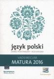 Język Polski Matura 2016 Vademecum Zakres podstawowy i rozszerzony. Autor: Dominik-Stawicka Donata. Dadada.pl Okładka książki Język Polski Matura 2016 Vademecum Zakres podstawowy i rozszerzony