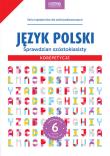 Język polski Sprawdzian szóstoklasisty Korepetycje. Autor: Stolarczyk Sylwia. Dadada.pl Okładka książki Język polski Sprawdzian szóstoklasisty Korepetycje