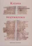 Kazania świętokrzyskie. Wydawca: Biblioteka Narodowa. Dadada.pl Opakowanie Kazania świętokrzyskie