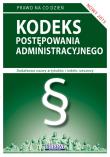 Kodeks postępowania administracyjnego 2015. Autor: Koniuszek Ewelina [opracowanie. Dadada.pl Okładka książki Kodeks postępowania administracyjnego 2015